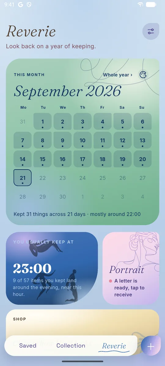 The Reverie screen: this month on a calendar, the hour you usually keep at, and your portrait