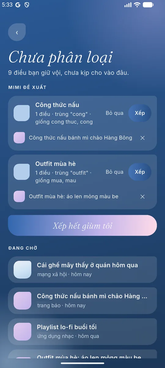 Màn Chưa phân loại: Mimi đề xuất bộ cho từng điều, bấm Xếp là xong
